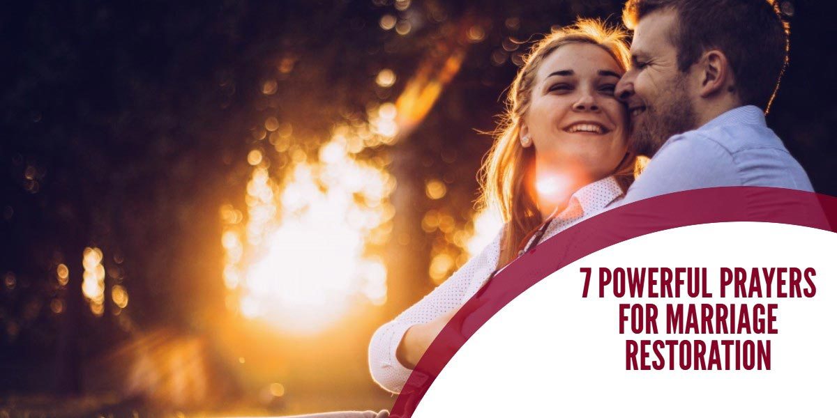 PRAYERS FOR MARRIAGE RESTORATION